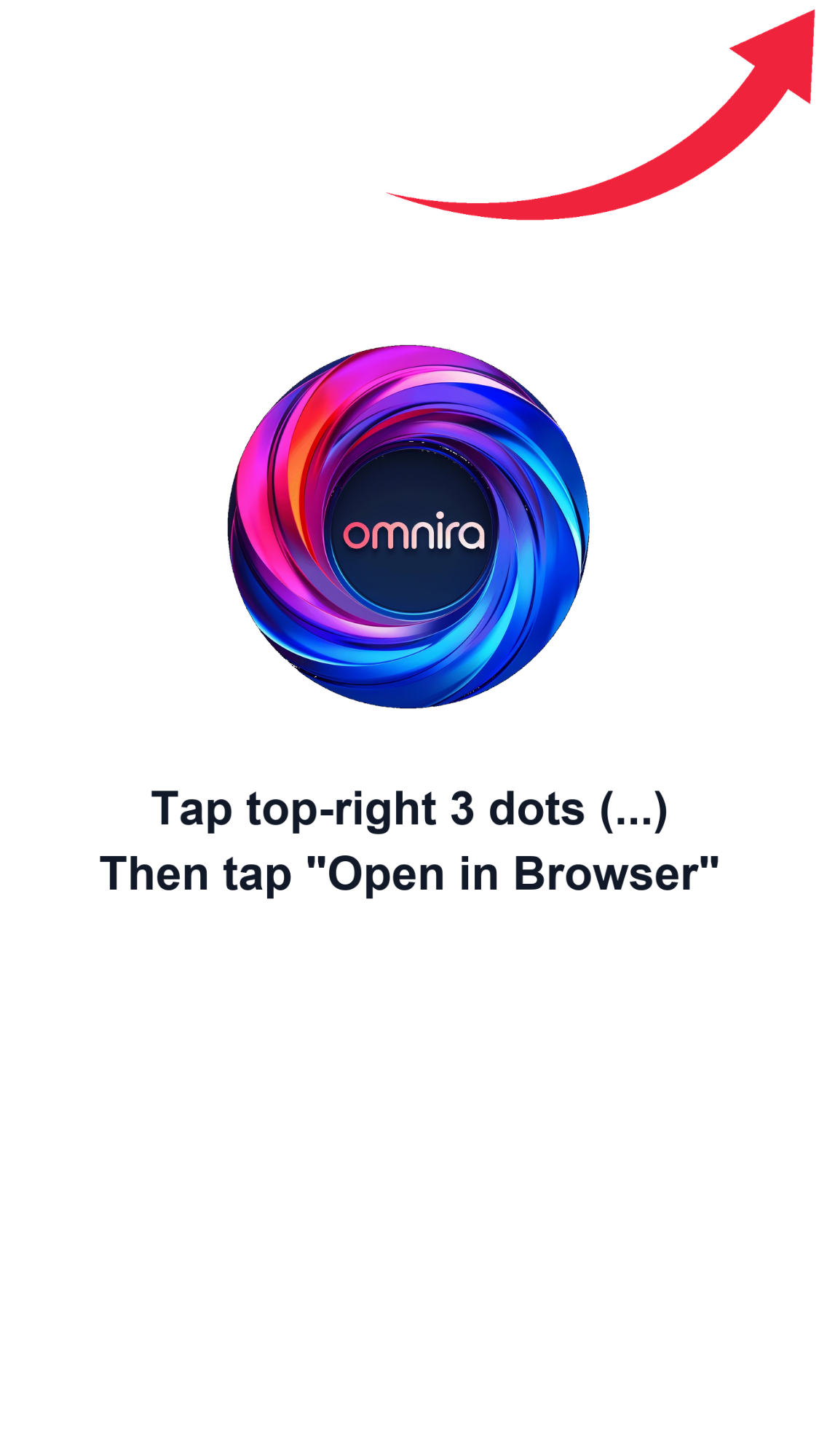 Tap top-right 3 dots, then Open in Browser